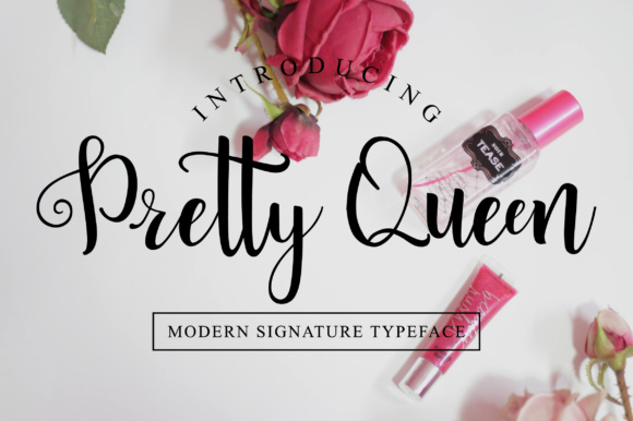 Pretty Queen: A Script Font That Elevates Campaigns