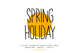 Spring Holiday: A Font That Speaks to Your Campaign